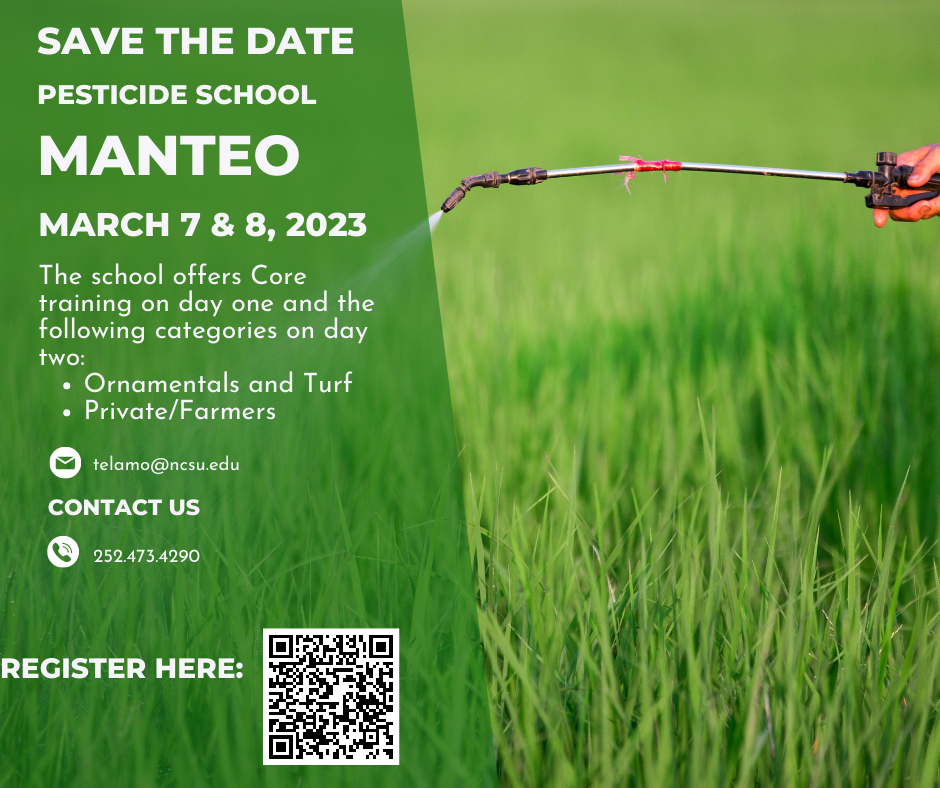 Save the Date, Pesticide School. Manteo March 7 & 8, 2023. The school offers Core training on day one.