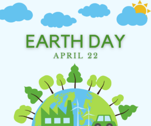 Earth Day, April 22